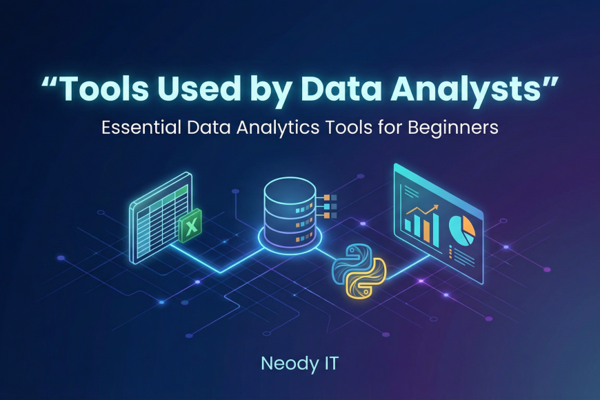 Tools Used by Data Analysts: Beginner Guide (2026)